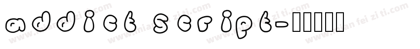 addict script字体转换